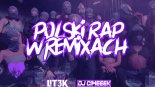 POLSKI RAP W REMIXACH LIT3K X CIMEEEK