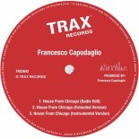 Francesco Capodaglio - House From Chicago (Extended Version)