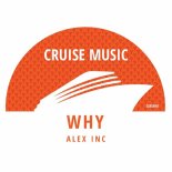 Alex Inc - Why (Original Piano Mix)