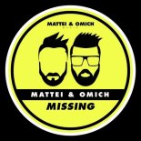 Mattei & Omich - Missing (90's Touch)