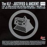 The KLF - Justified And Ancient (All Bounds For Mumuland)