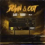 Alwz Snny & Robbie Rosen Feat. Jela - Down & Out (Extended Mix)