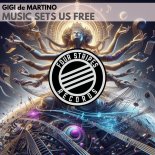 Gigi De Martino - Music Sets Us Free