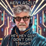 Ken Laszlo - Hey Hey Guy (2025)