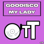 GooDisco - My Lady