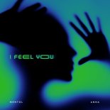 Mentol feat. Anna - I Feel You