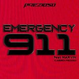 PRESIOSO-EMERGENCY 911(CLUB MIX)