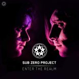 Sub Zero Project - Enter The Realm (Extended Mix) 2020