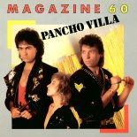 Magazine 60 - Pancho Villa (Star De Cantina) (International Single Version)