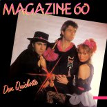 Magazine 60 - Don Quichotte (No Estan Aqui) (2024 Remastered, Long Version)