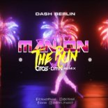 Dash Berlin - Man On The Run (Citos & DmN Rmx)