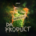 Rebelion & So Juice - DA PRODUCT (Extended Mix)