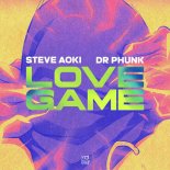 Steve Aoki feat. Dr Phunk - Love Game