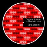 Charmain Love, Cristobal & Jamiez - Taka Boom (Extended Mix)