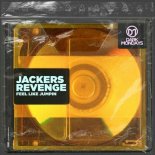 Jackers Revenge - Feel Like Jumpin