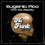 Eugenio Fico - Pon Da Replay