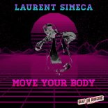 Laurent Simeca - Move Your Body