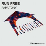 Papa Tony - Run Free