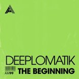 Deeplomatik - The Beginning (Extended Mix)