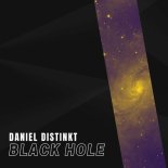 Daniel Distinkt - Black Hole (Extended Mix)