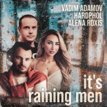 Vadim Adamov x Hardphol feat. Alena Roxis - Its Raining Men