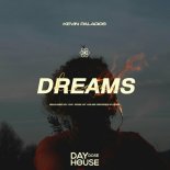 Kevin Palacios - Dreams (Extended Mix)