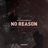 Ape Drums & simon said. - No Reason (Extended Mix)