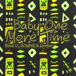 Blaze U, SOHBEK & Kanslor - Baby One More Time (Extended Mix)