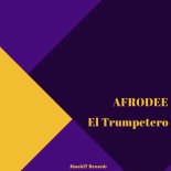 AfroDee - El Trumpetero