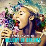 Speedcore feat. Marc Korn x Semitoo x Ray Silver - Melody of Dreams (Speed Up Version)