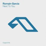 Romain Garcia - Next To You (Extended Mix)