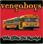 VENGABOYS - WE LIKE TO PARTY (LAWOR TECHNO FLIP)