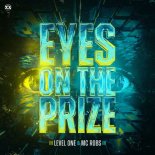 Level One & Mc Robs - Eyes On The Prize (Original Mix)