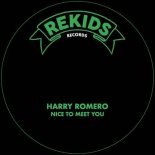 Harry Romero - Nice To Meet You (Extended)