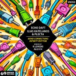 Echo Daft, Ilias Katelanos & Plecta - Infinity Rhythm (K Loveski Extended Remix)