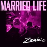 Zombic - Married Life (Extended Mix)