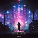 DEEZL - HELP_LESS (Extended Mix)