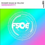 Roger Shah & Yelow - Serendipity (Extended Mix)