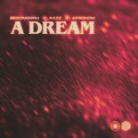 Besomorph feat. Razz & Afronom - A Dream