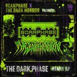 The Dark Horror - You Can't See (Scarphase Remix)