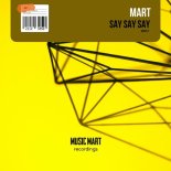 MarT - Say Say Say