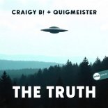 Craigy B! & Quigmeister - The Truth