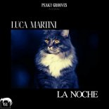 Luca Martini - La Noche (Extended Mix)