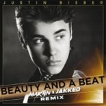 Justin Bieber feat. Nicki Minaj - Beatuy And A Beat (Martin & JAKKED Extended Remix)