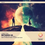 Limetra - Between Us (Gary Afterlife Extended Remix)
