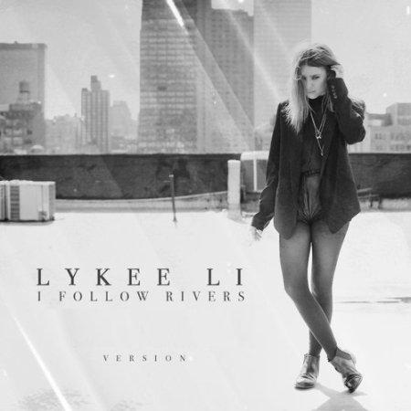 Lykke Li - I Follow Rivers (Ultimix by DJSW Productions 2025 Epic Edit) 124 bpm