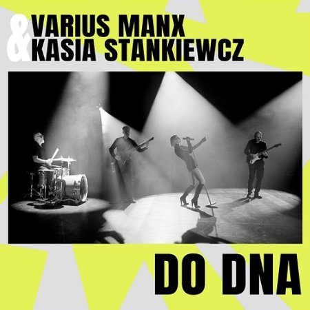 Varius Manx & Kasia Stankiewicz - Do Dna (Ultimix by DJSW Productions Dance Edit) 126 bpm