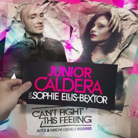 Junior Caldera ft. Sophie Ellis-Bextor - Can't Fight This Feeling (Extended Ultimix by DJSW Productions 2025 Avicii Edit) 126 bpm