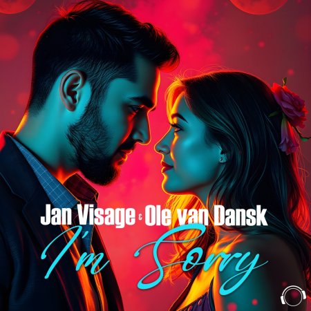 Jan Visage & Ole van Dansk - I'm Sorry