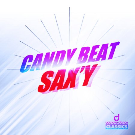 Candy Beat - Sax'y (Radio version by DJSW Productions 2025 Re-Edit) 130 bpm